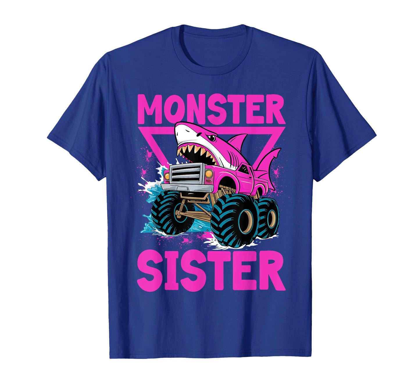 Pink Shark Monster Truck Sister Monster Truck Are My Jam T-Shirt