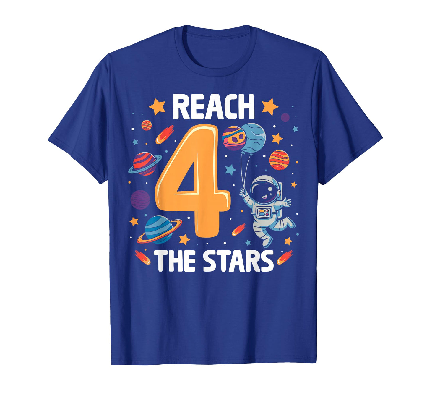 Reach Four The Stars 4 Years Old Birthday Boy Astronaut 4th T-Shirt