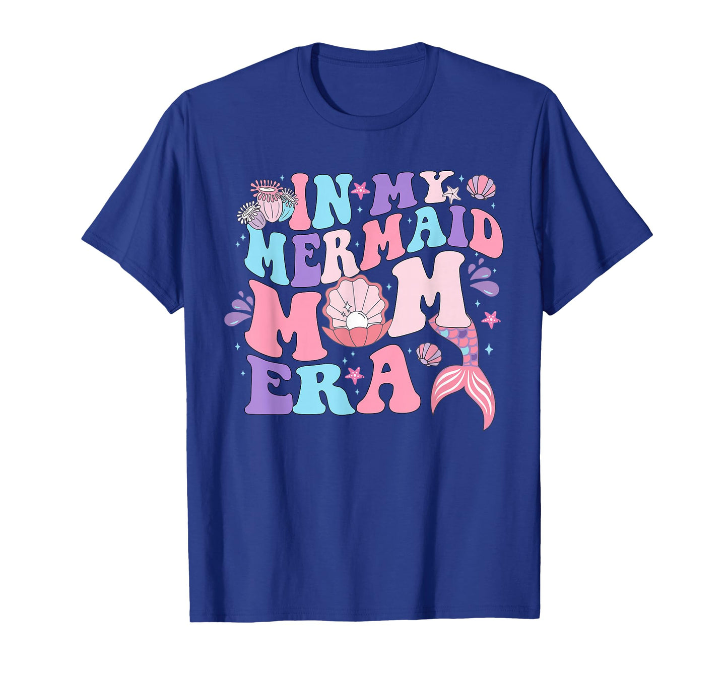 In My Mermaid Mom Era Family Matching Birthday Party Mommy T-Shirt