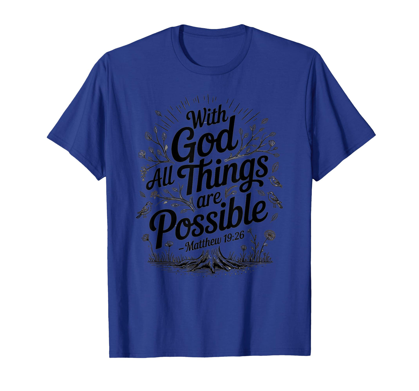 WithGod All Things are Possible Quote Art T-Shirt