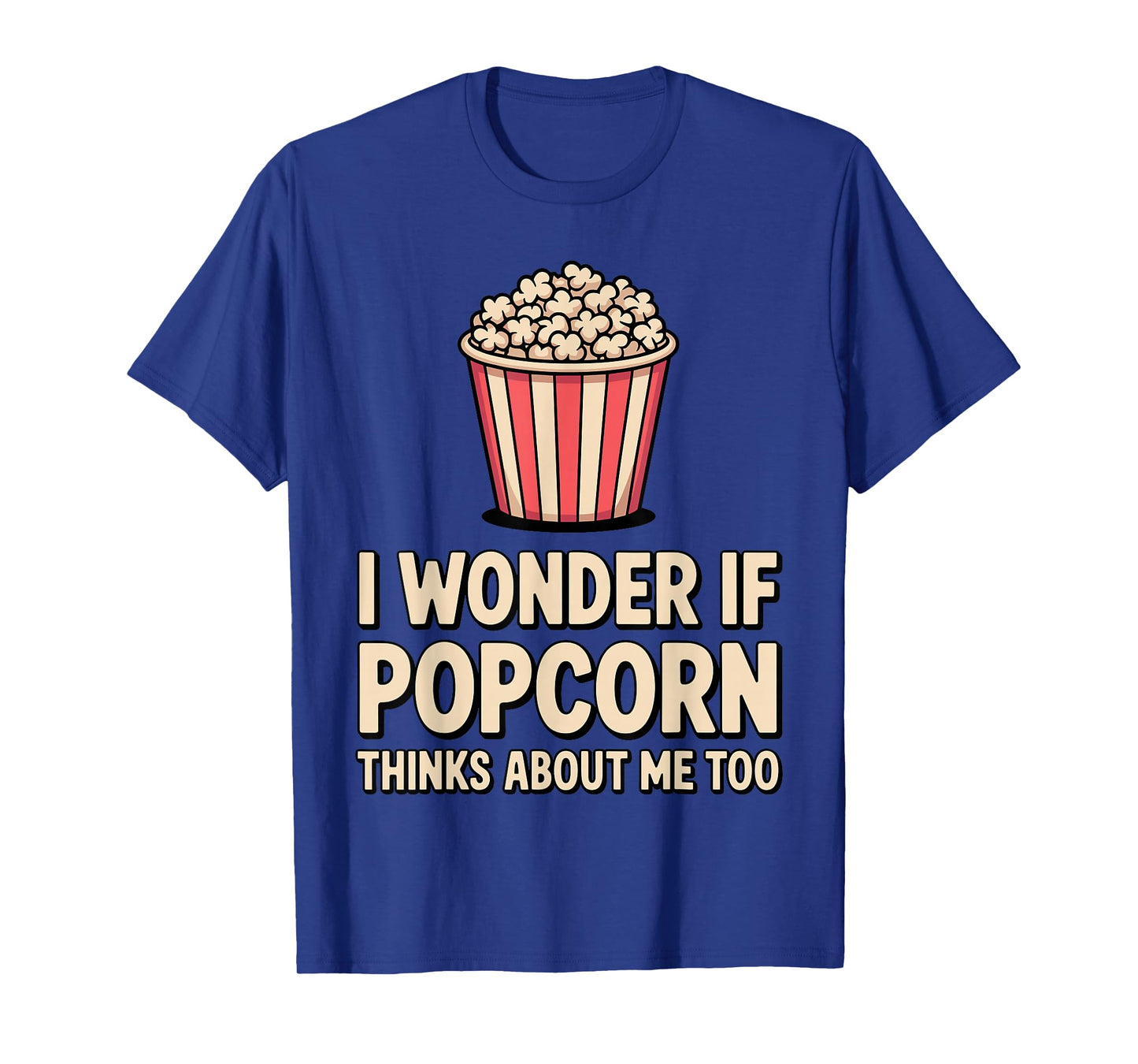 Funny Popcorn Themed for Men Women Adults Kids Popcorn Lover T-Shirt