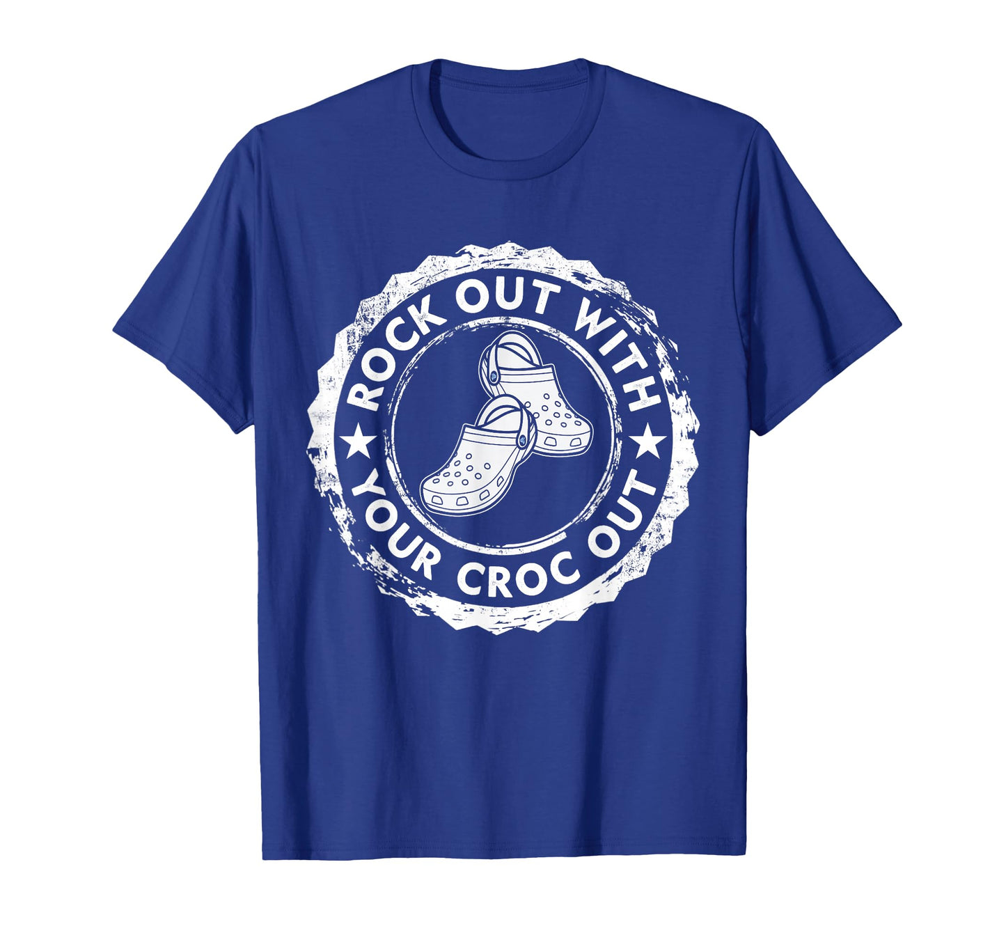 Distressed Retro Rock Out With Your Croc Out Nurse Tee T-Shirt