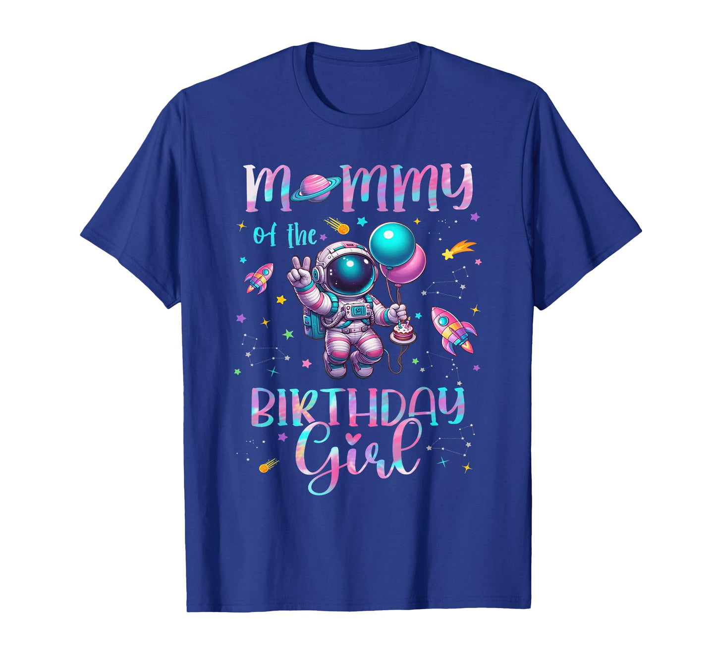 Mommy of the birthday girl astronaut family matching T-Shirt