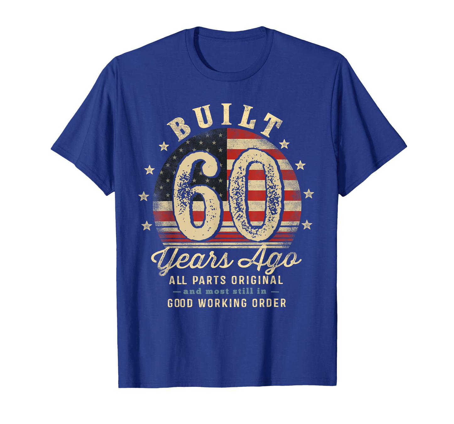 Built 60 Years Ago Funny 60th Birthday USA Flag T-Shirt