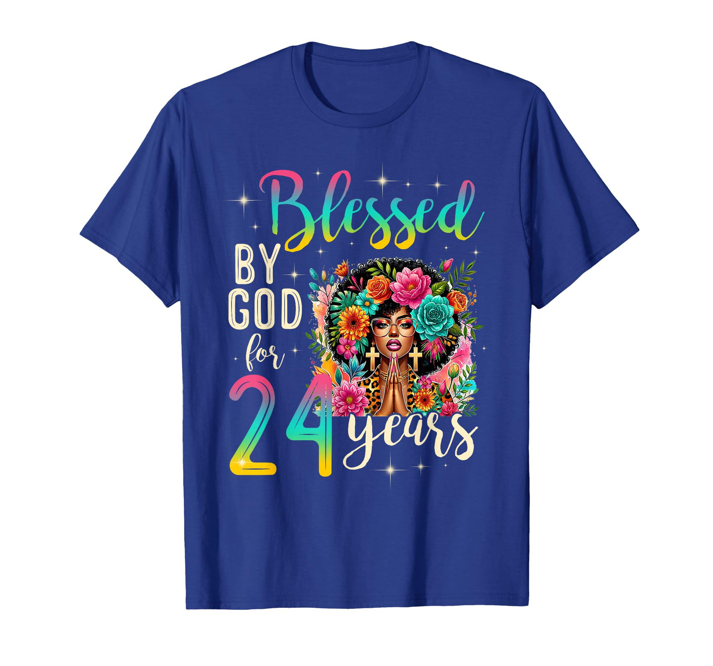 Black Girl Blessed by God for 24 Years Christian Birthday T-Shirt