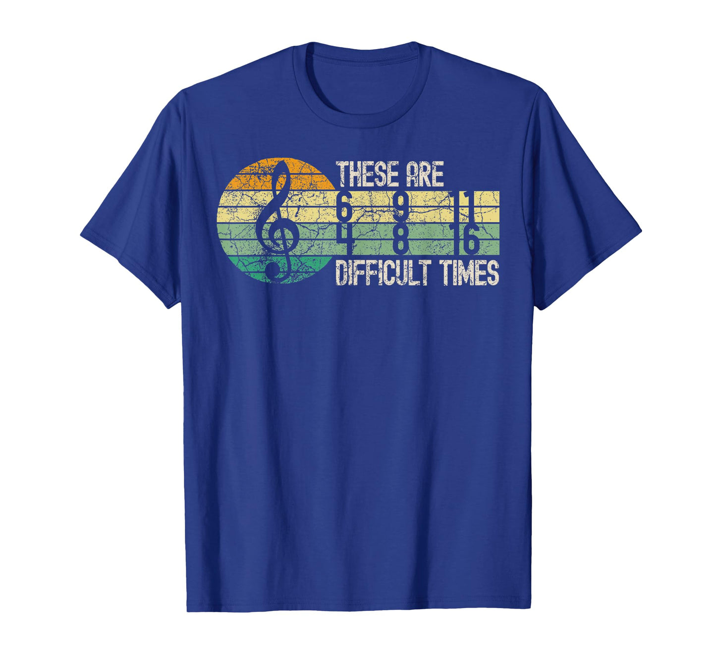 These Are Difficult Times Music Lover Musician Retro T-Shirt