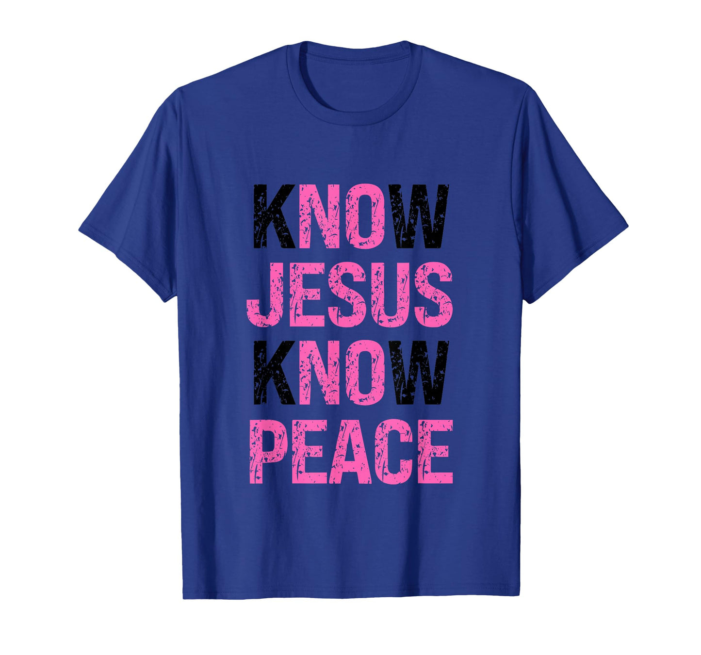 Know Jesus Know Peace Faith Based T-Shirt
