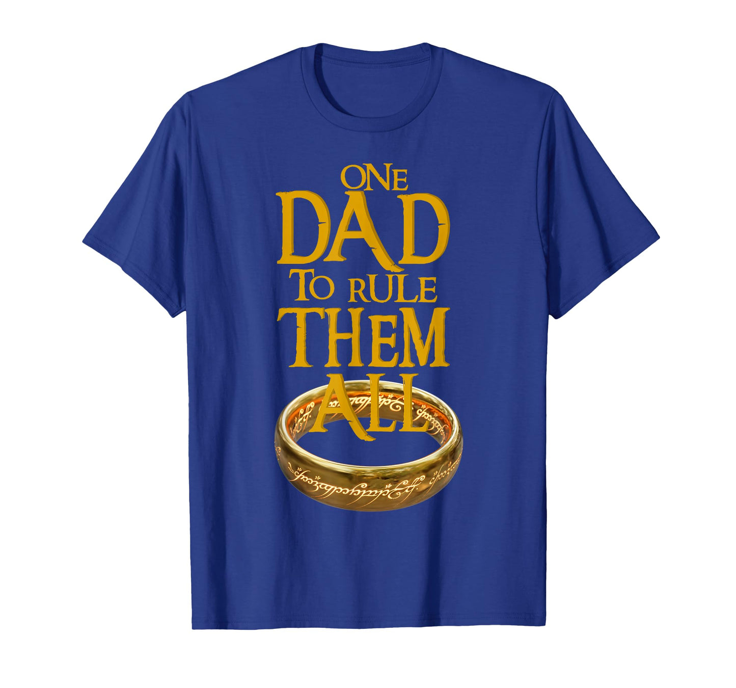 One Dad to Rule Them All Nerd Dad Father's Day Gift Tee T-Shirt