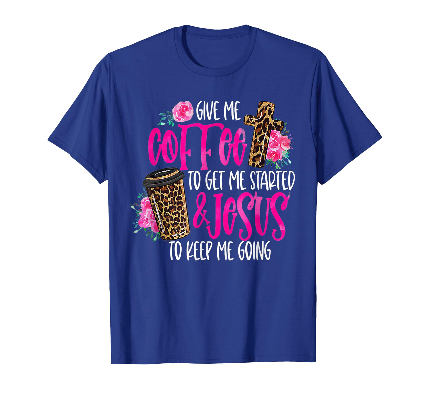 Coffee and Jesus Women's Misses Unisex Plus Size Teacher T-Shirt