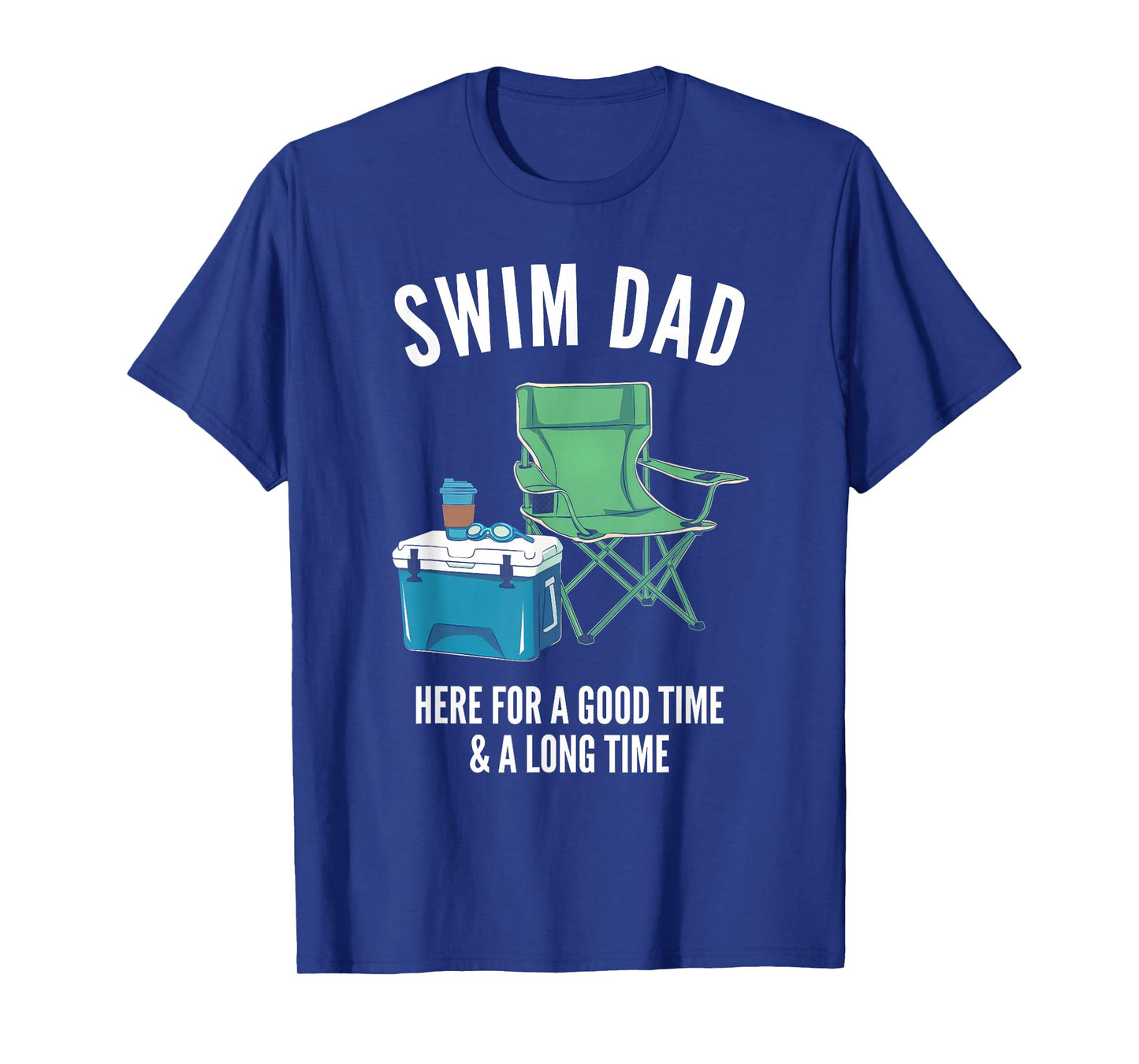 Funny Swimming Swimmer Swim Dad father coach men T-Shirt