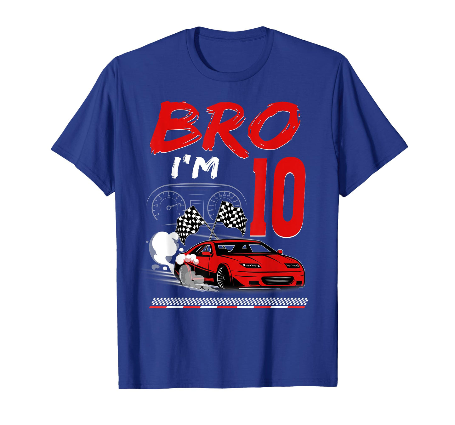 Bro I'm 10 Year Old Racing Car Theme 10th Boy Birthday T-Shirt