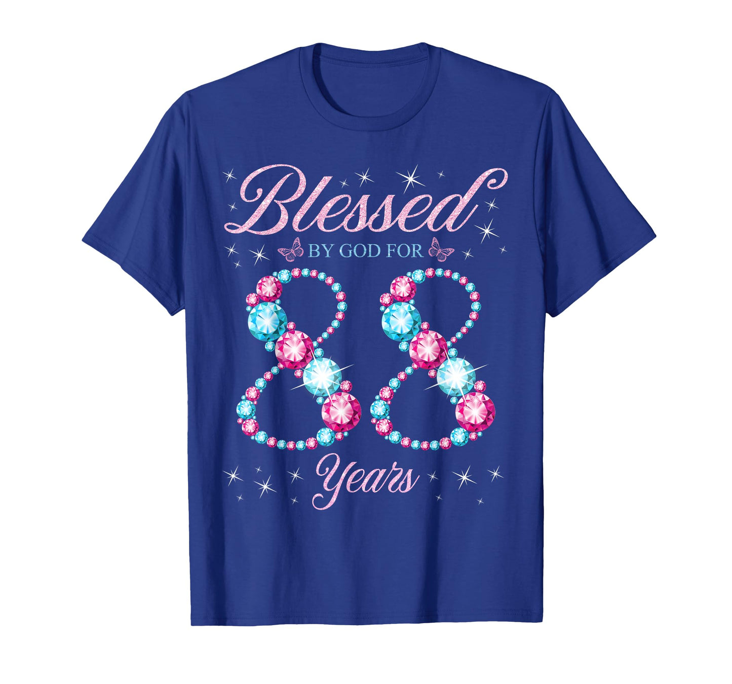 Blessed By God For 88 Years Old 88th Birthday Woman Queen T-Shirt