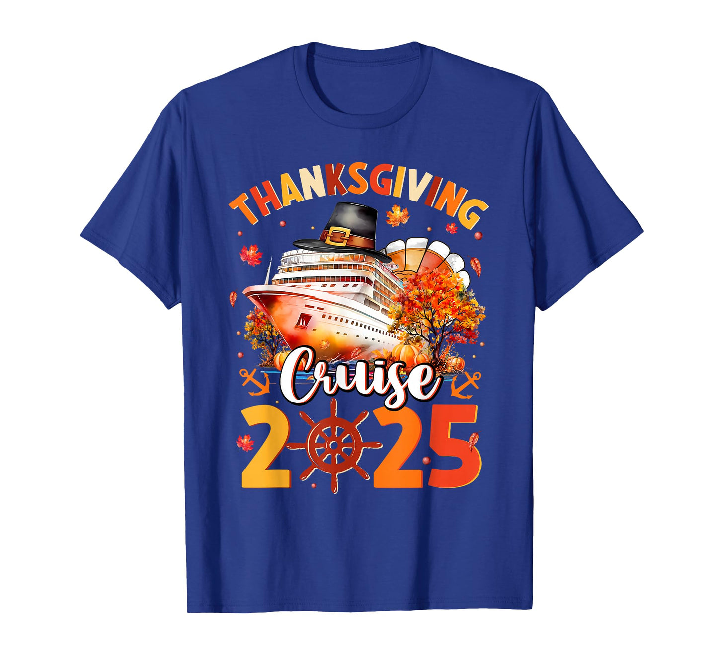 Thanksgiving Cruise 2025 Funny Turkey Pumpkin Leaves Family T-Shirt