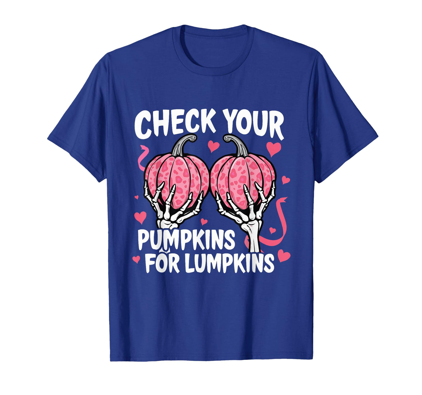 Check Your Pumpkins Breast Cancer Awareness Halloween Women T-Shirt