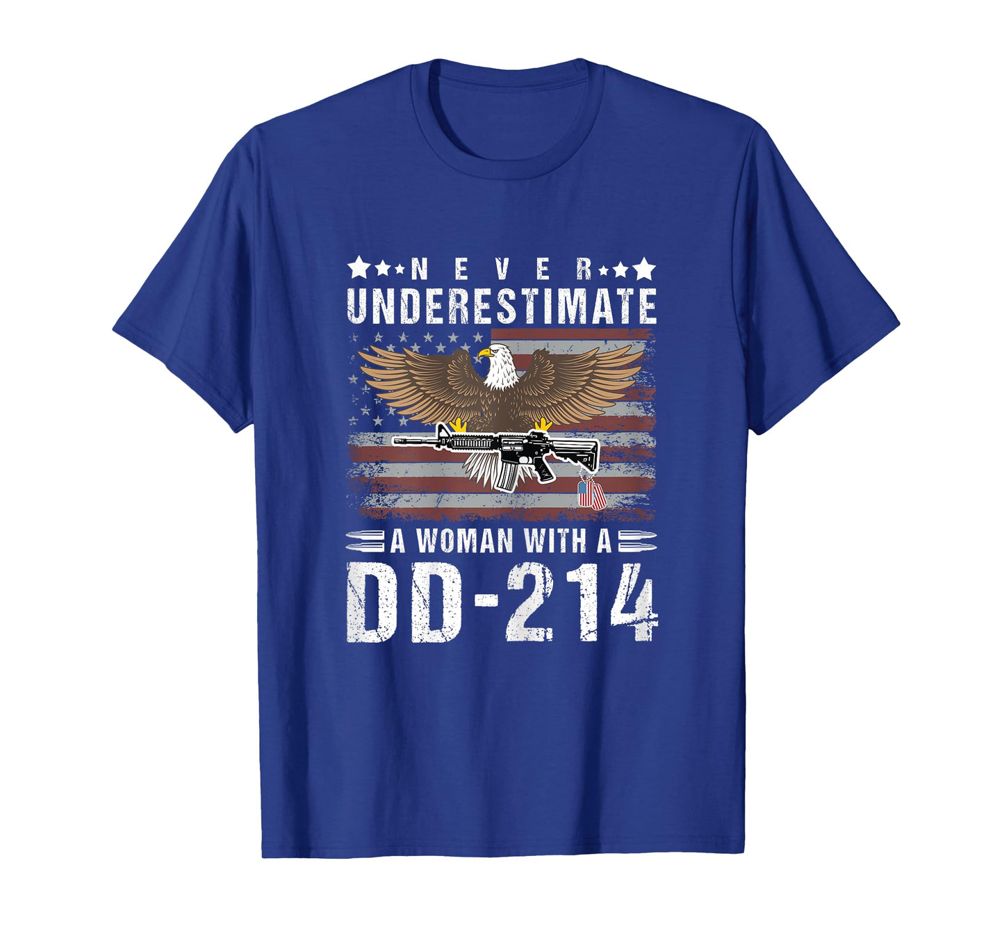 Never Underestimate A Woman With A DD-214 Veteran USA Flag T-Shirt