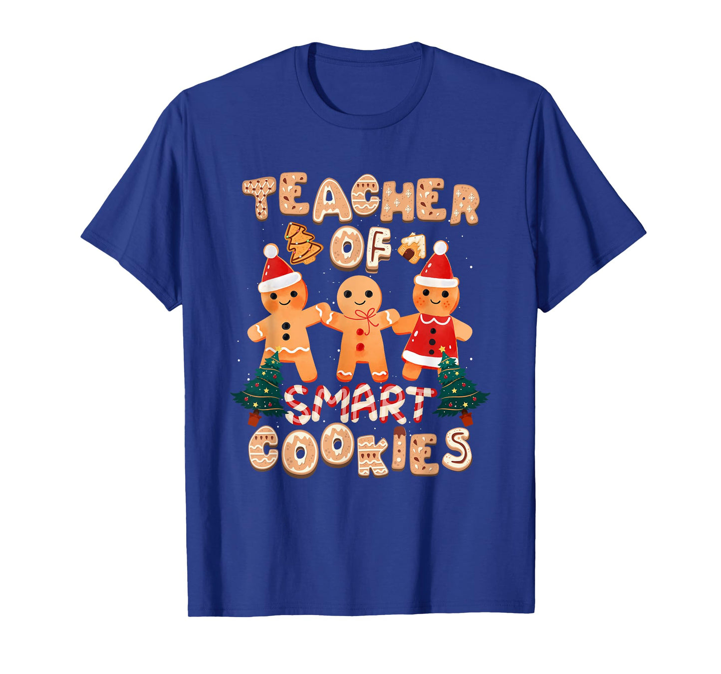 Christmas Teacher Cute Gingerbread Cookies Funny Holiday Men Women Kids T-Shirt