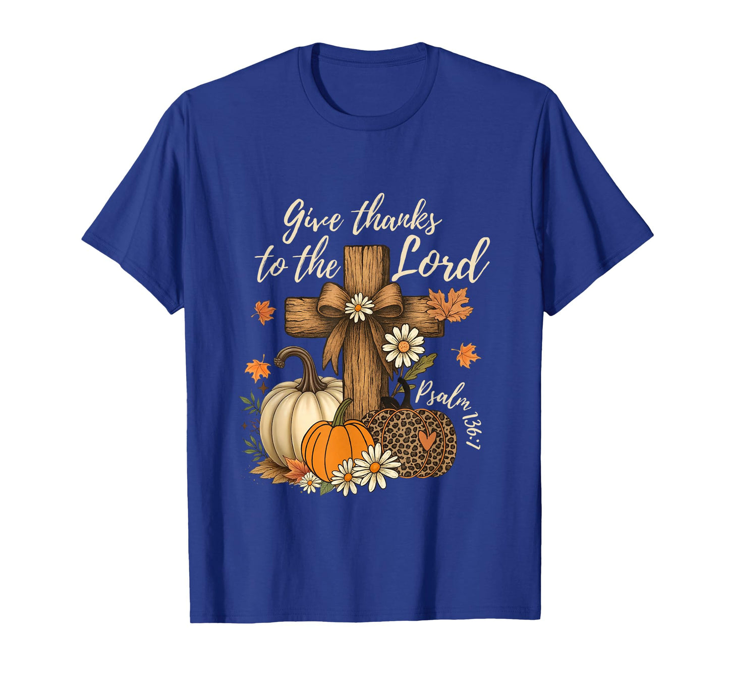 Give Thanks-to The Lord Fall Pumpkin Thanksgiving Christian T-Shirt