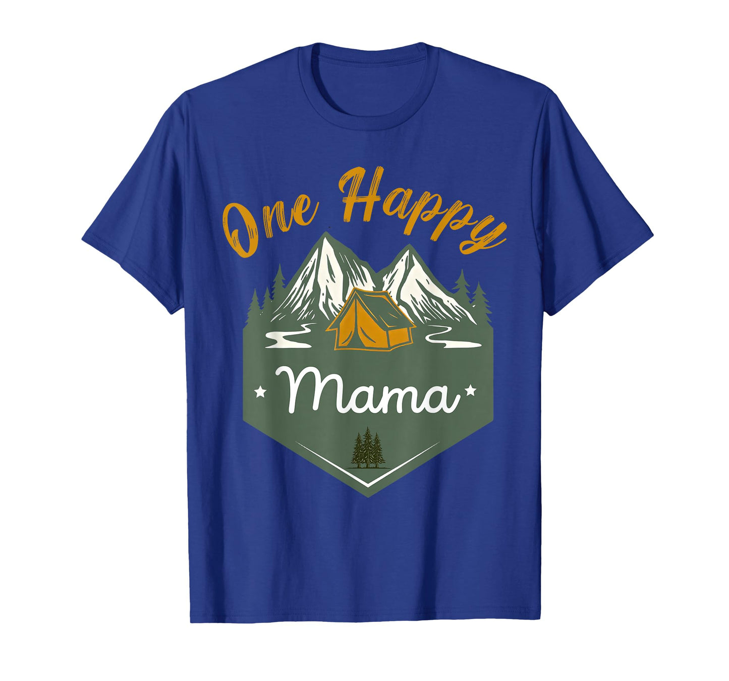 One Happy Mama of The Camper First Birthday Boy Girl Camping T-Shirt