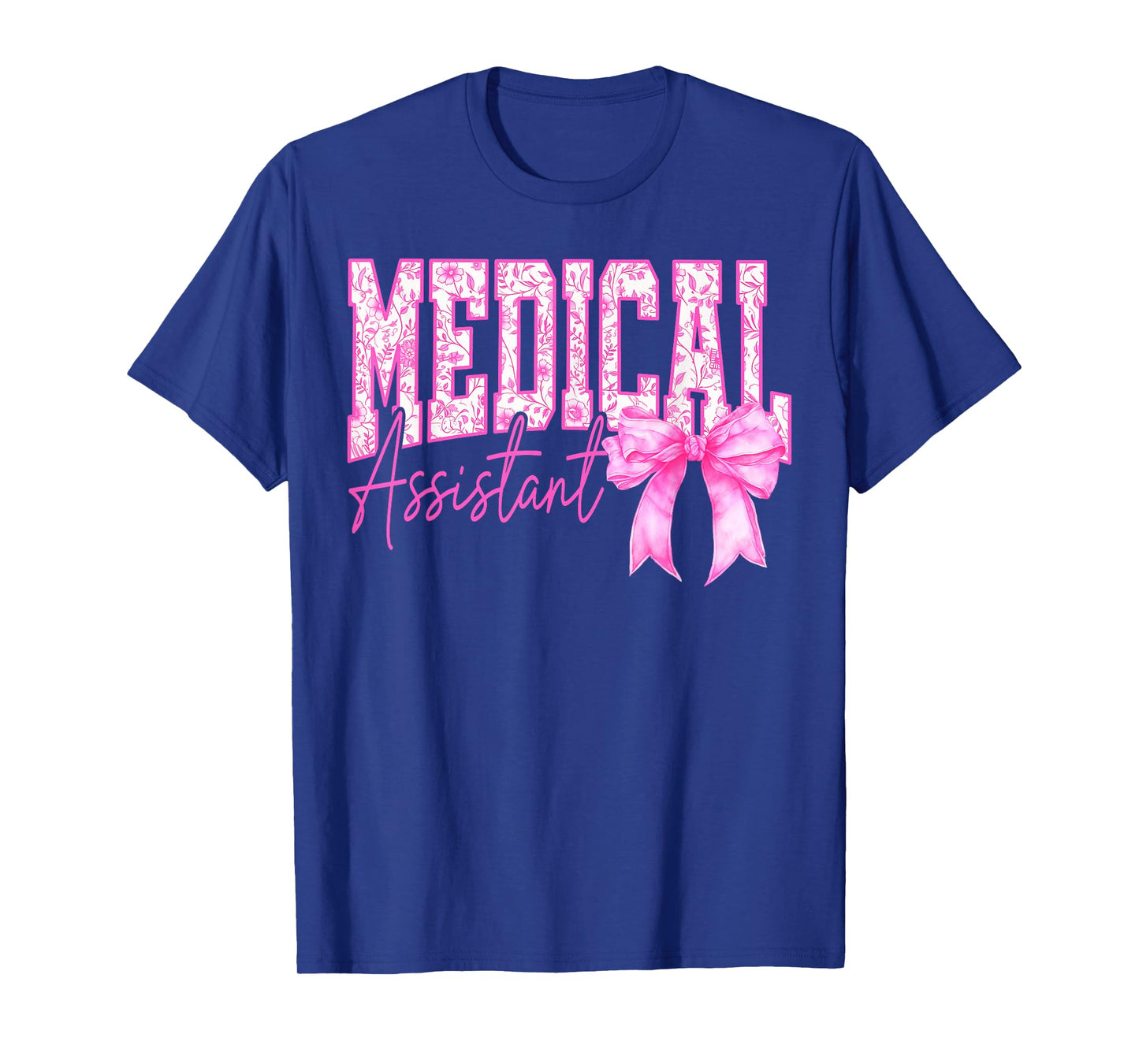 Retro Medical Assistant Floral Pink Coquette Bow Mothers Day T-Shirt