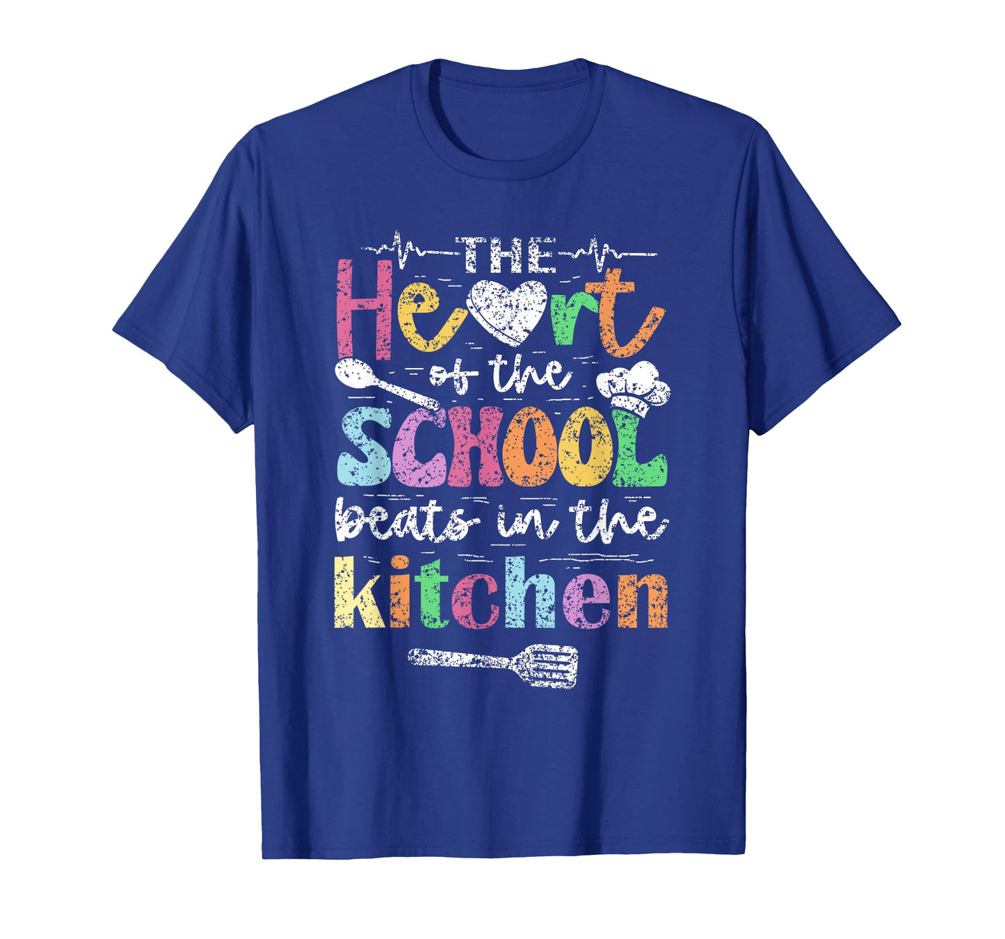 The Heart Of The School Beats In The Kitchen Lunch Lady T-Shirt