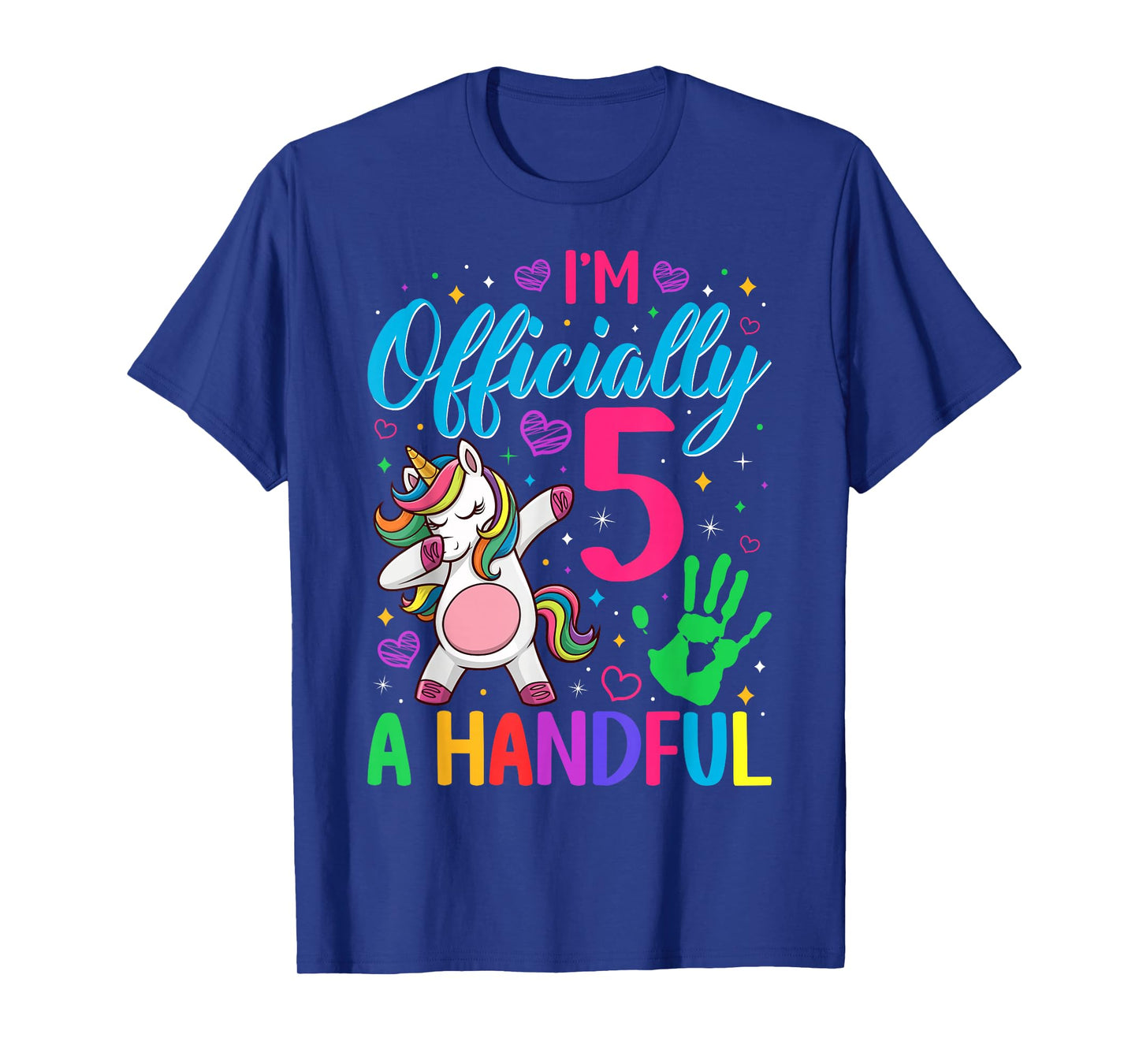 I'm Officially a Handful Birthday 5th Unicorn for girls T-Shirt