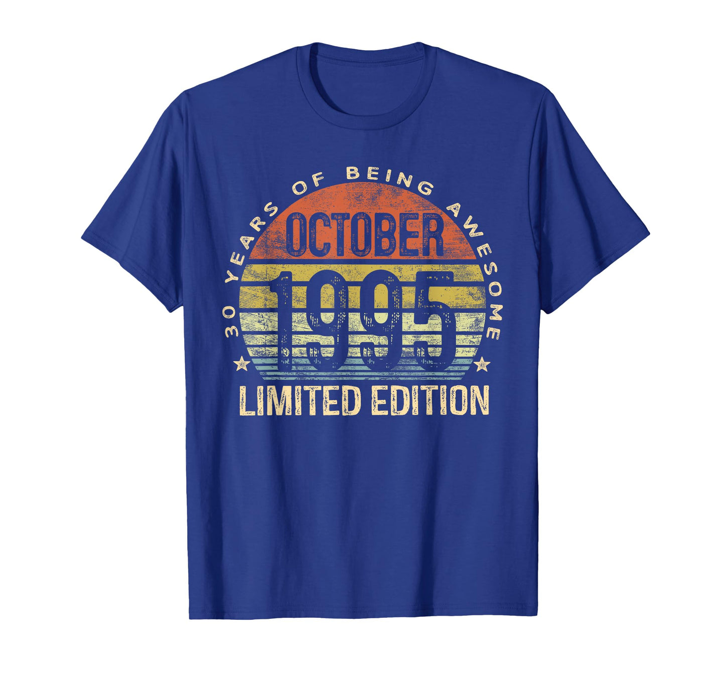 October 1995 Limited Edition 30-Year-Old 30th Birthday T-Shirt
