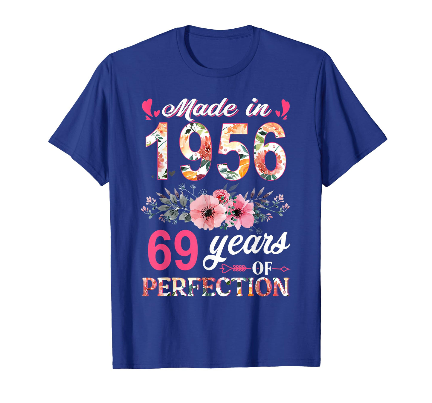 Made In 1956 Floral 69 Year Old 69th Birthday Gifts Women T-Shirt