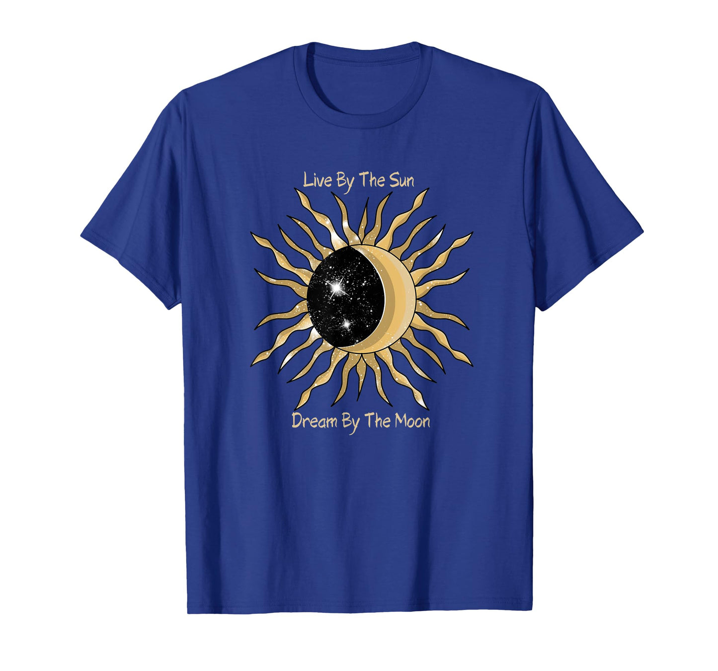 Live By The Sun Dream By The Moon Astrology T-Shirt