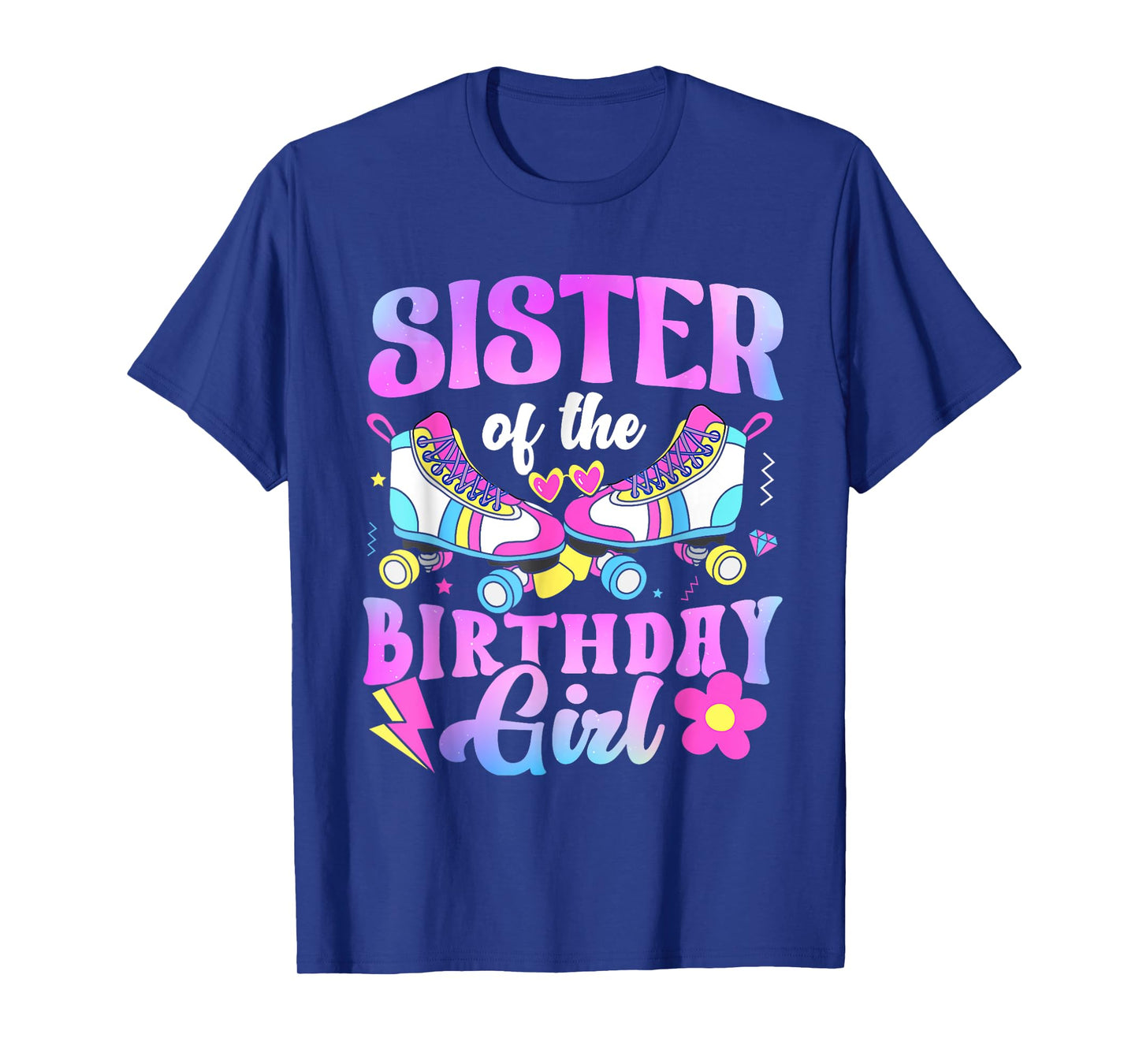 Sister of the Birthday Girl Rolling Skate Bday Family Party T-Shirt