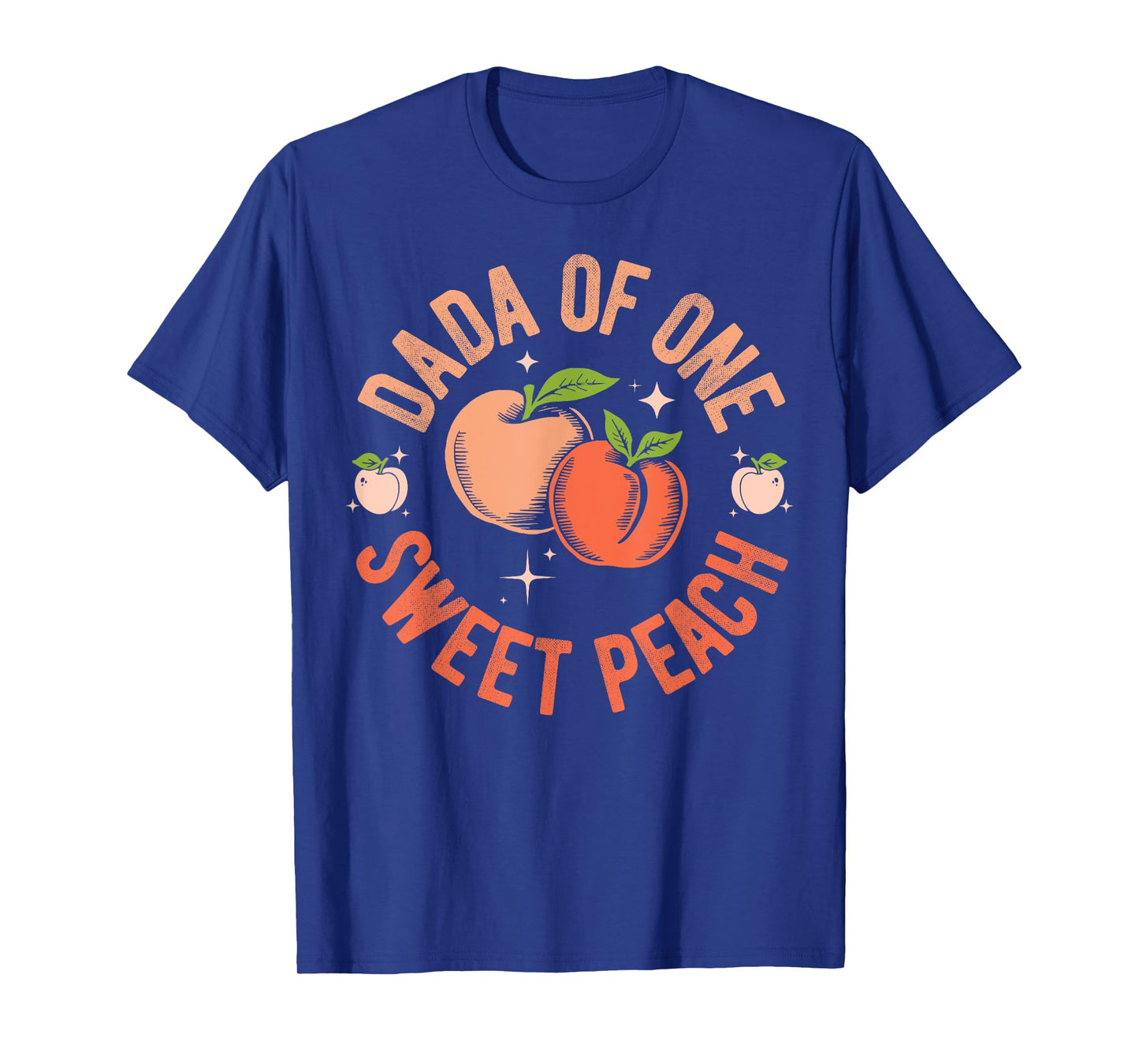 Dada Dad First Birthday One Sweet Peach Bday Family Matching T-Shirt
