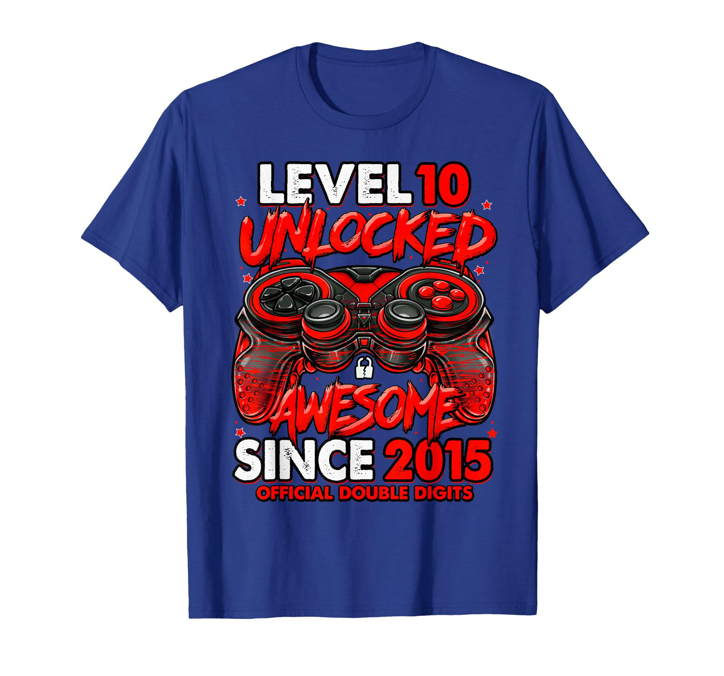 Level 10 Unlocked Awesome Since 2015 10th Birthday Gaming T-Shirt