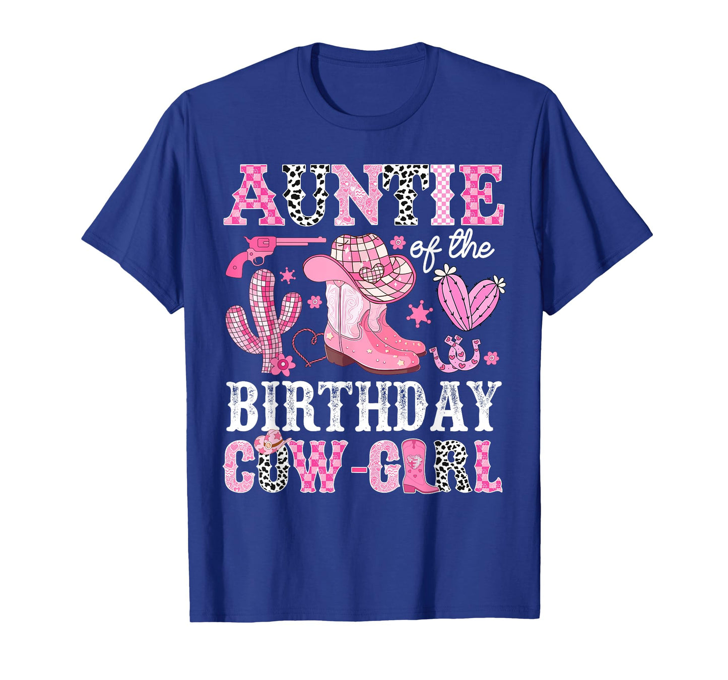 Auntie Of The Birthday Cow-Girl Rodeo Cowgirl Bday T-Shirt
