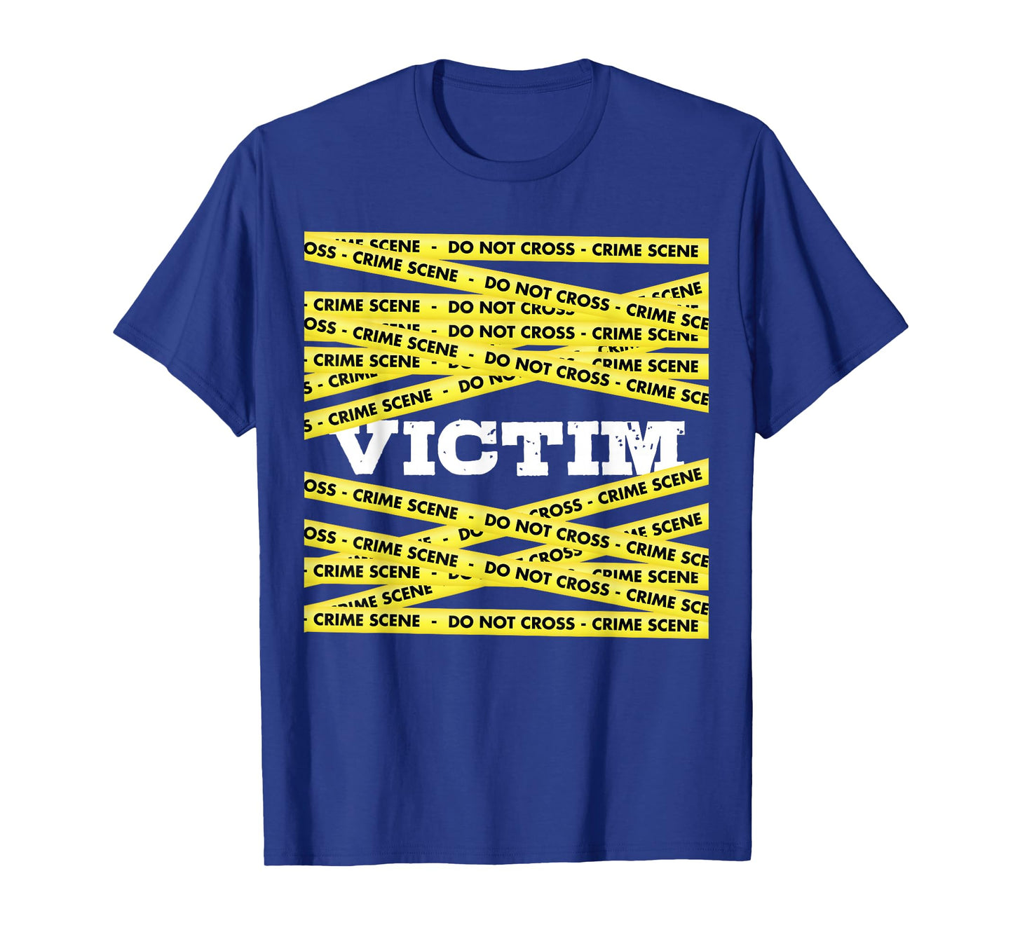 Victim Crime Scene Do No Cross True Crime Costume T-Shirt