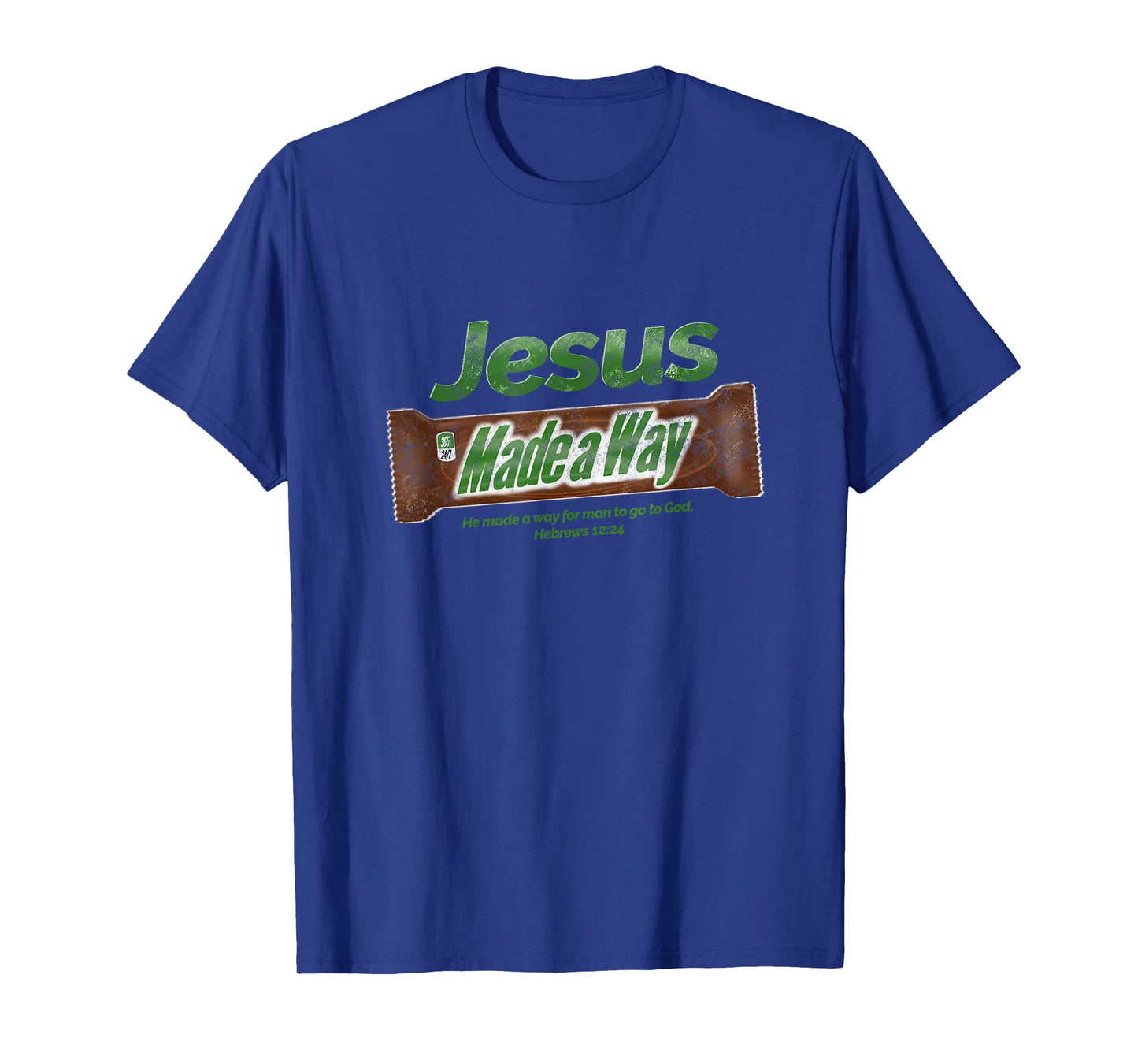 Jesus Candy Bar Christian Gift T-Shirt