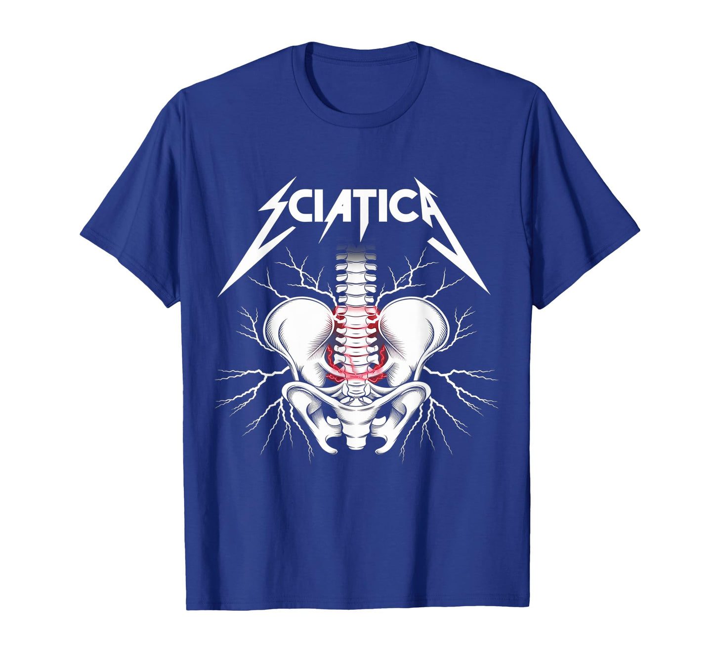 Sciatica Skeleton - Funny Rock T-Shirt