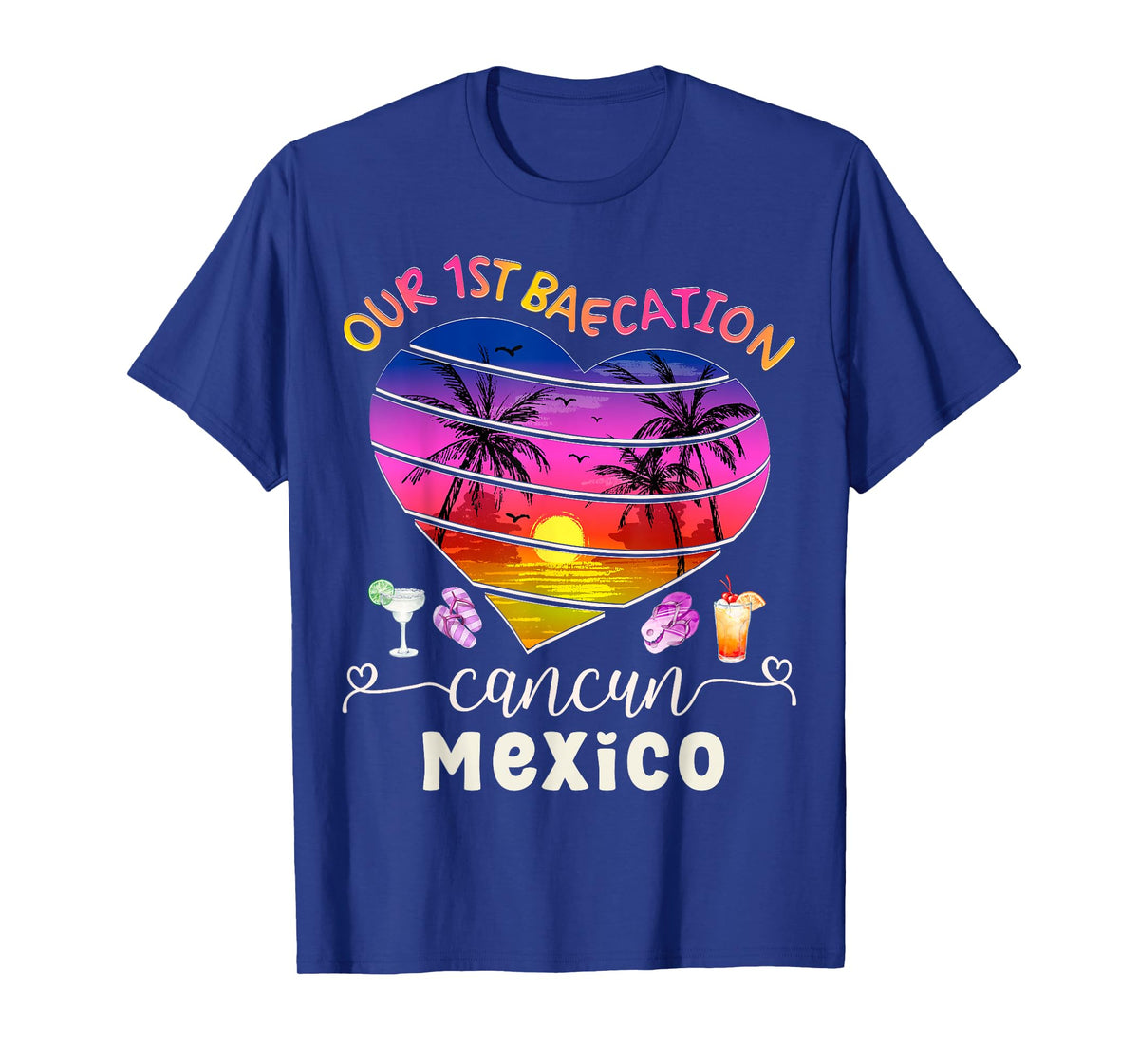 Our 1st Baecation Summer Vacation Cancun Mexico Couples Trip T-Shirt