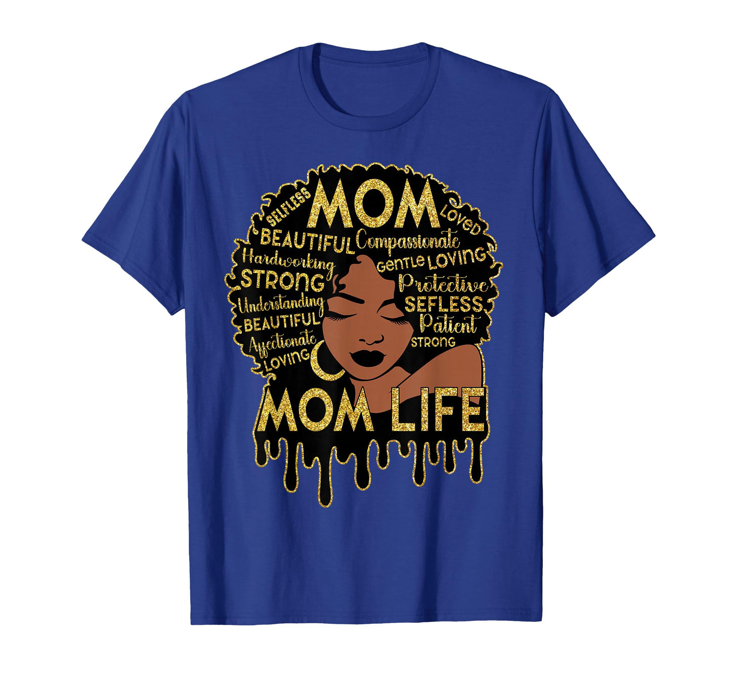 Black Women African American Black Mom Life Mother's Day T-Shirt