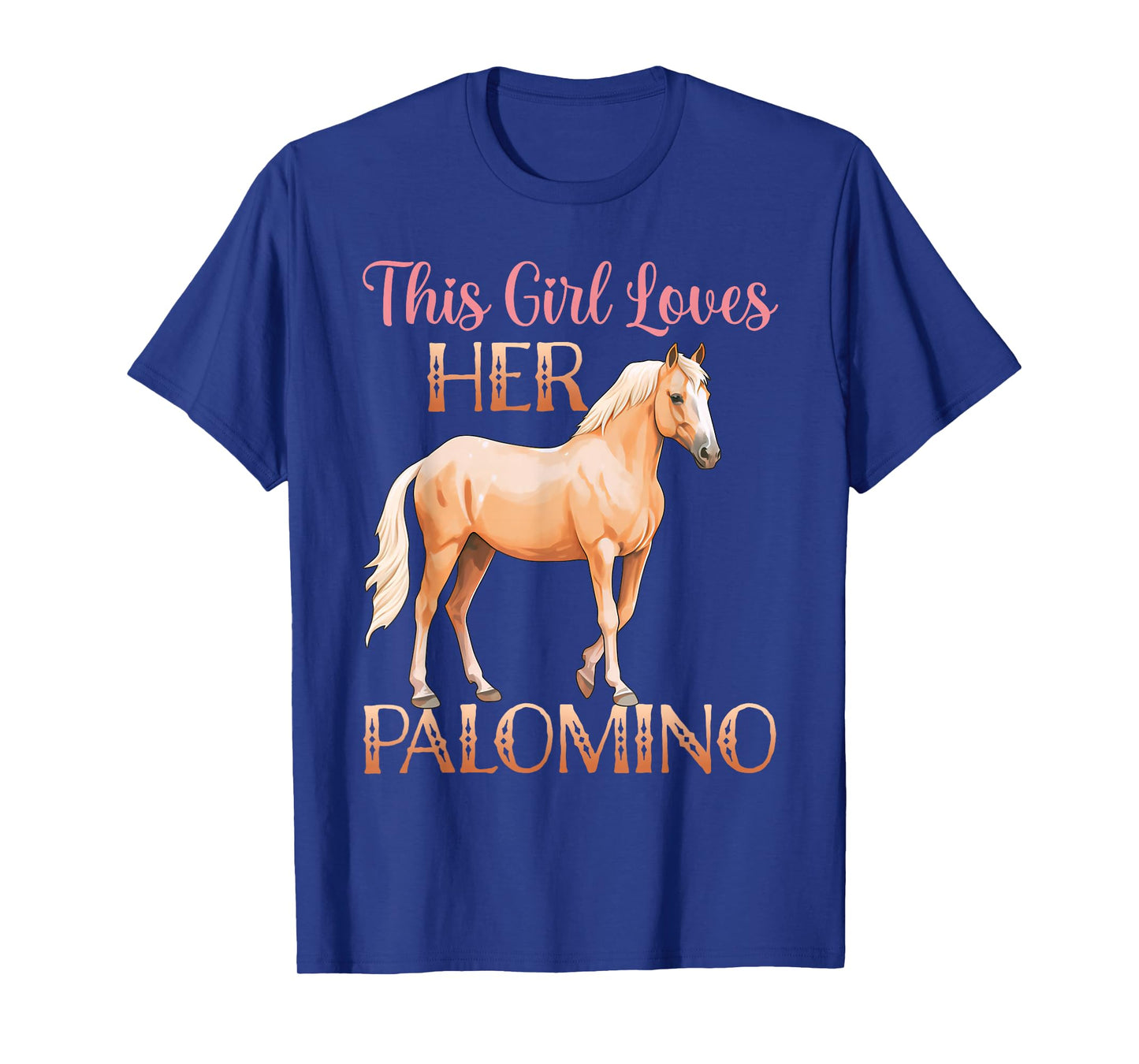 This Girl Loves Her Palomino Horse Lover Women Girls T-Shirt