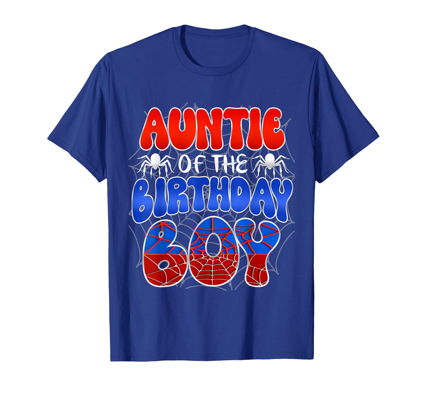 Auntie of the Birthday Boy Costume Spider Web Birthday Party T-Shirt