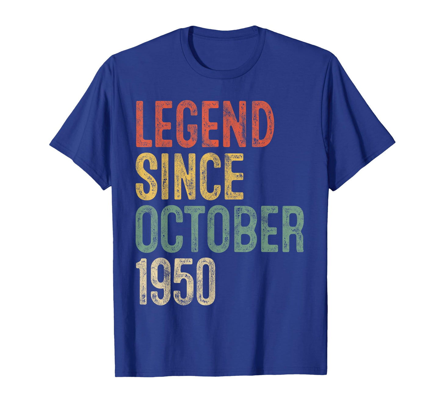 Legend October 1950 75th Birthday Men Women 75 Year Old T-Shirt