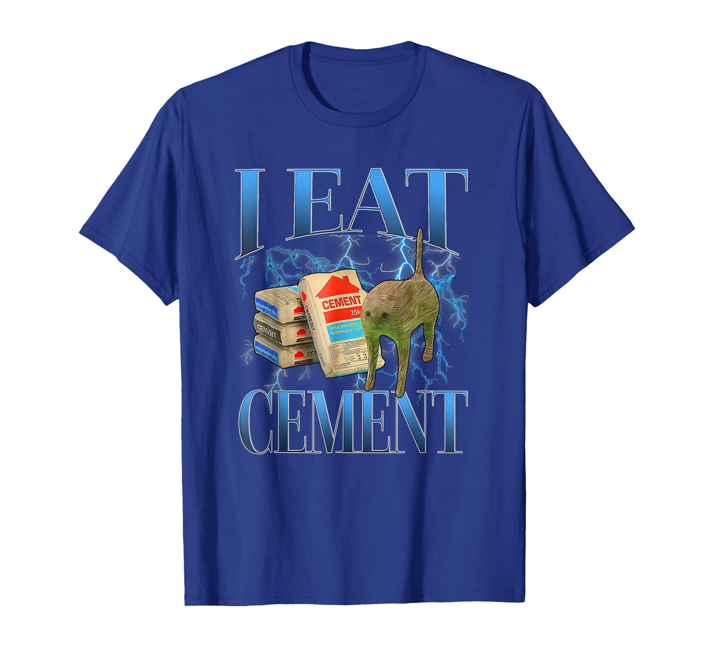 I Eat Cement Cursed Cat Funny Oddly Specific Meme T-Shirt
