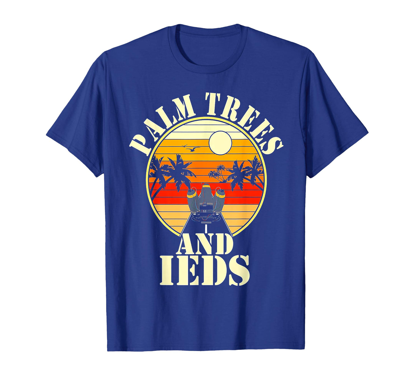 Palm Trees and IEDs T-Shirt