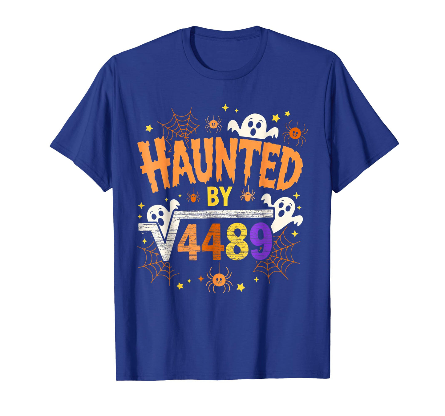 Funny Math Halloween Haunted by Square Root of 4489 Meme 67 T-Shirt