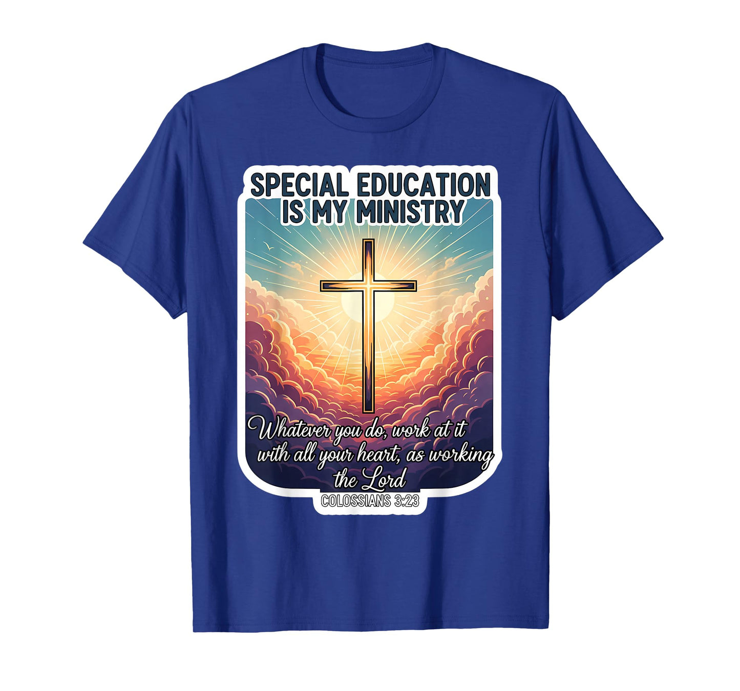 Christian Special Education is My Ministry Teacher Educator T-Shirt