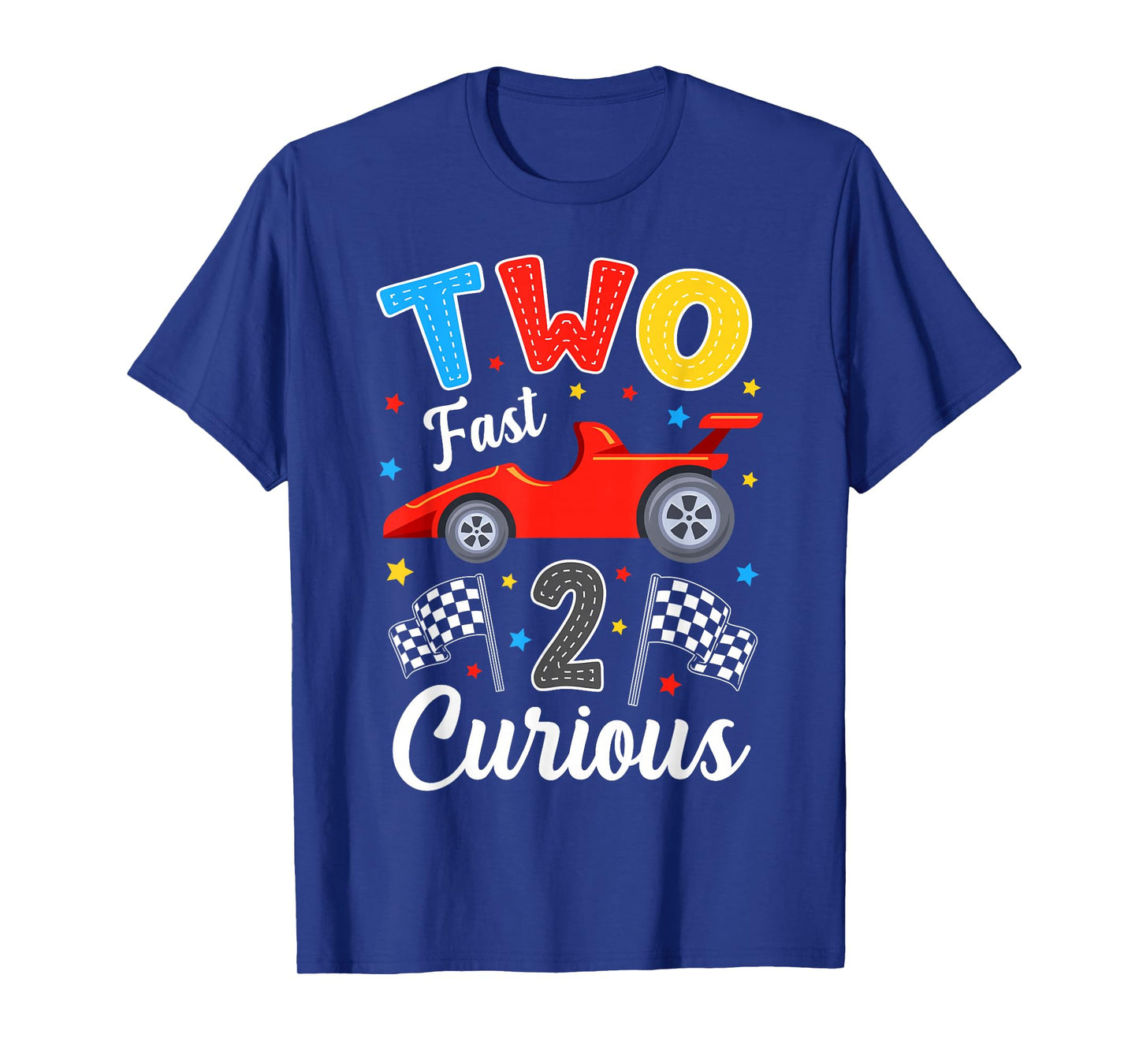 Two Fast 2 Curious Racing 2nd Birthday Boy Girl T-Shirt