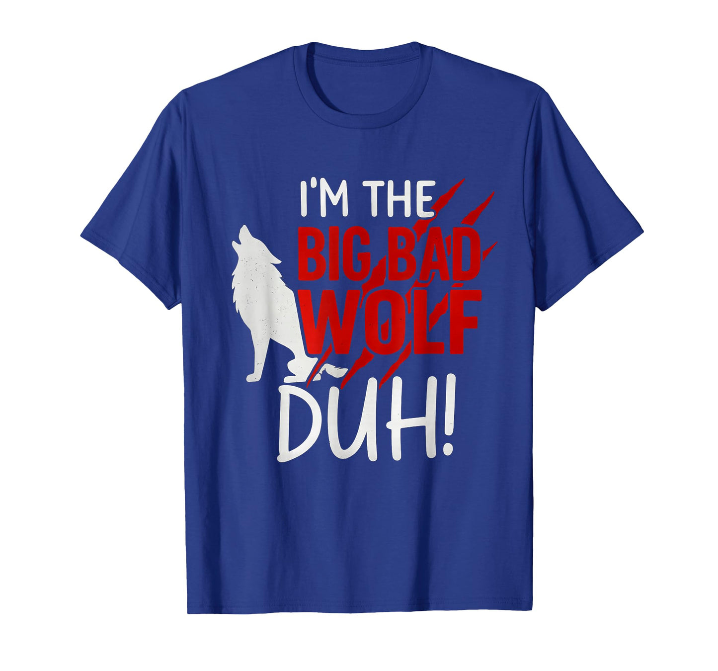 I'm The Bad Wolf duh Costume for DIY Halloween Party Wolf T-Shirt