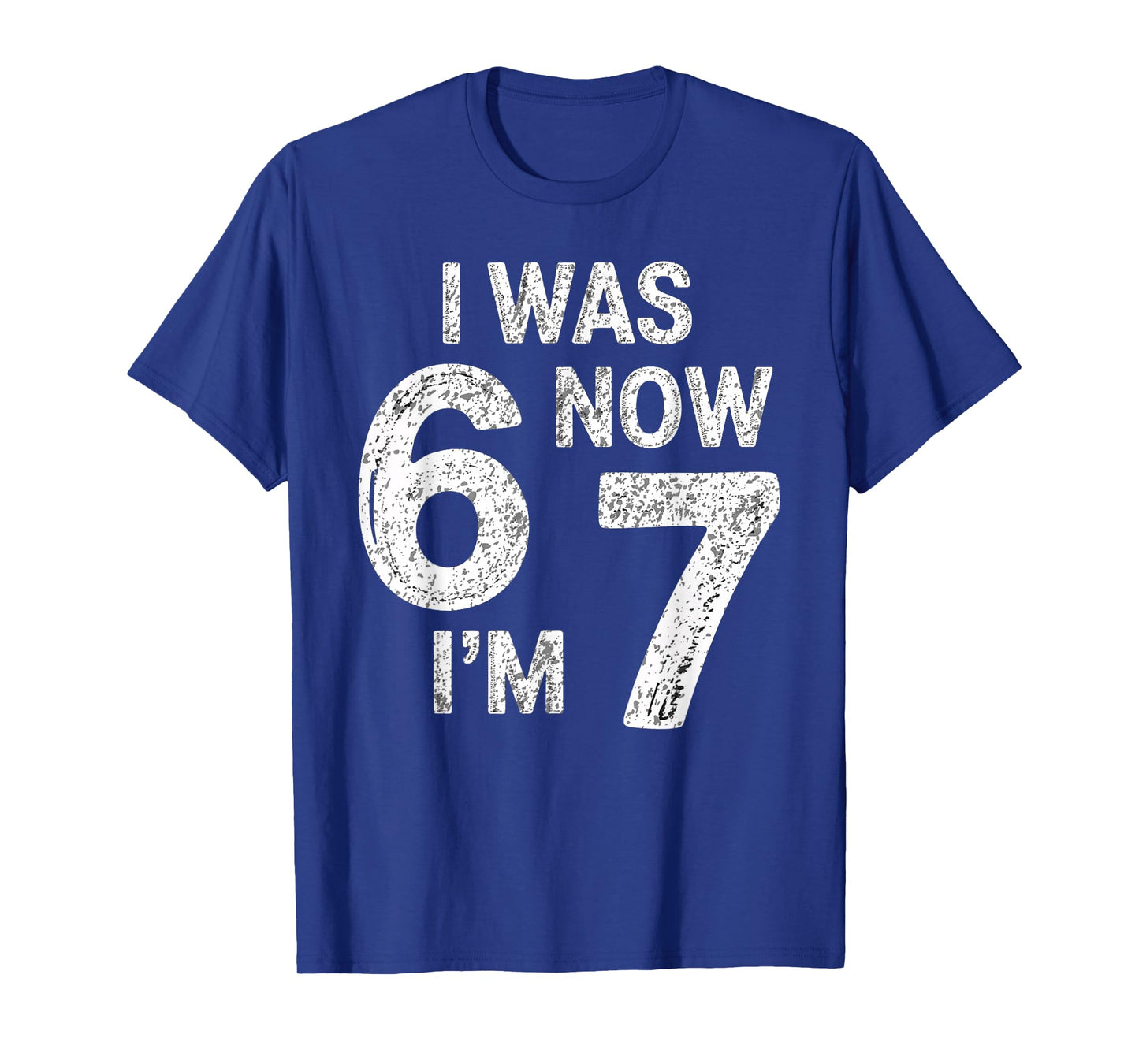 Vintage 7 Year Old Birthday I was 6 Now I'm 7 67 Funny Alpha T-Shirt