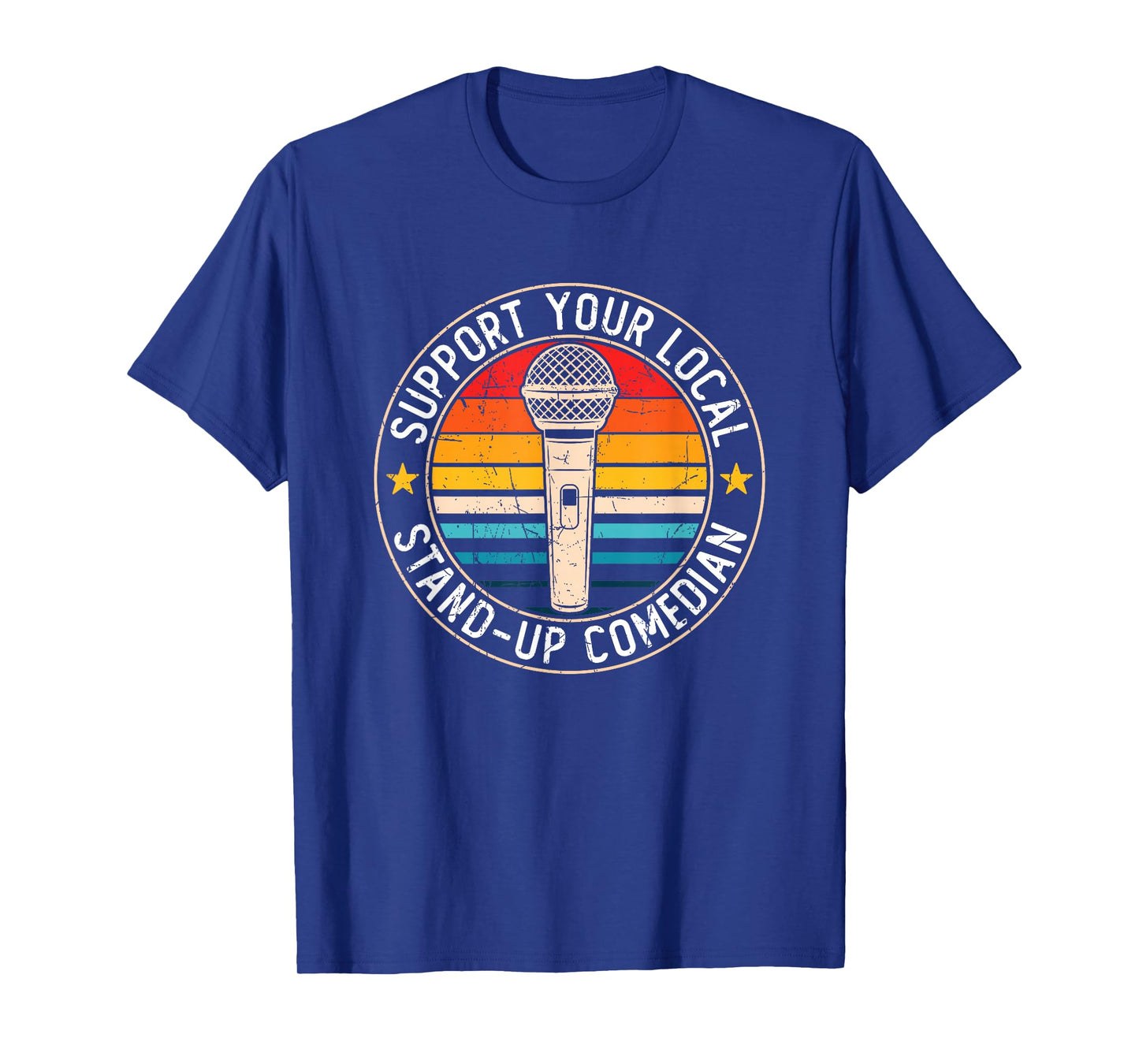 Stand Up Comedian Humor Open Mic Funny Stand Up Comedy T-Shirt