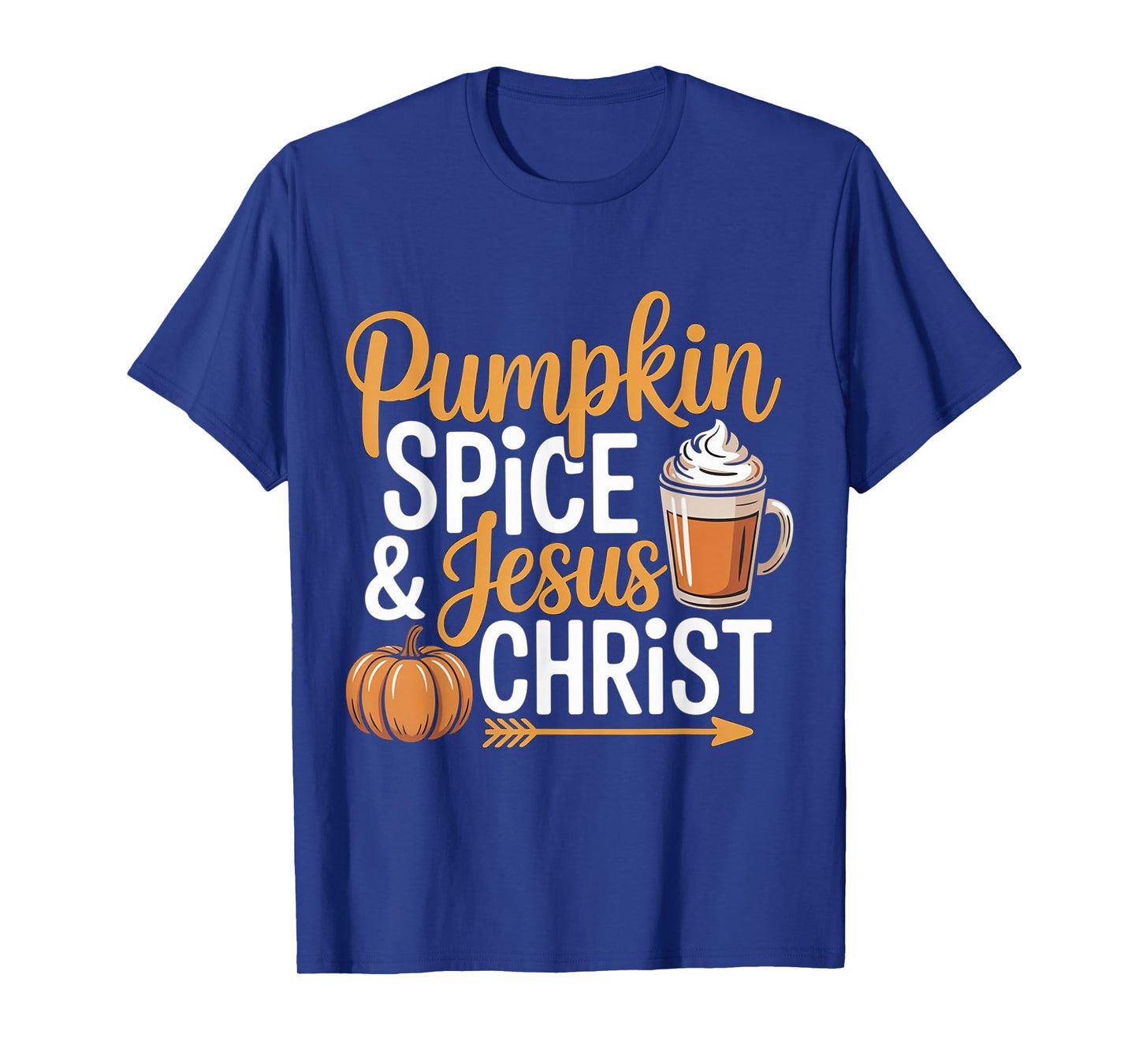 Pumpkin Spice and Jesus Christ Christian Fall Autumn Cute T-Shirt