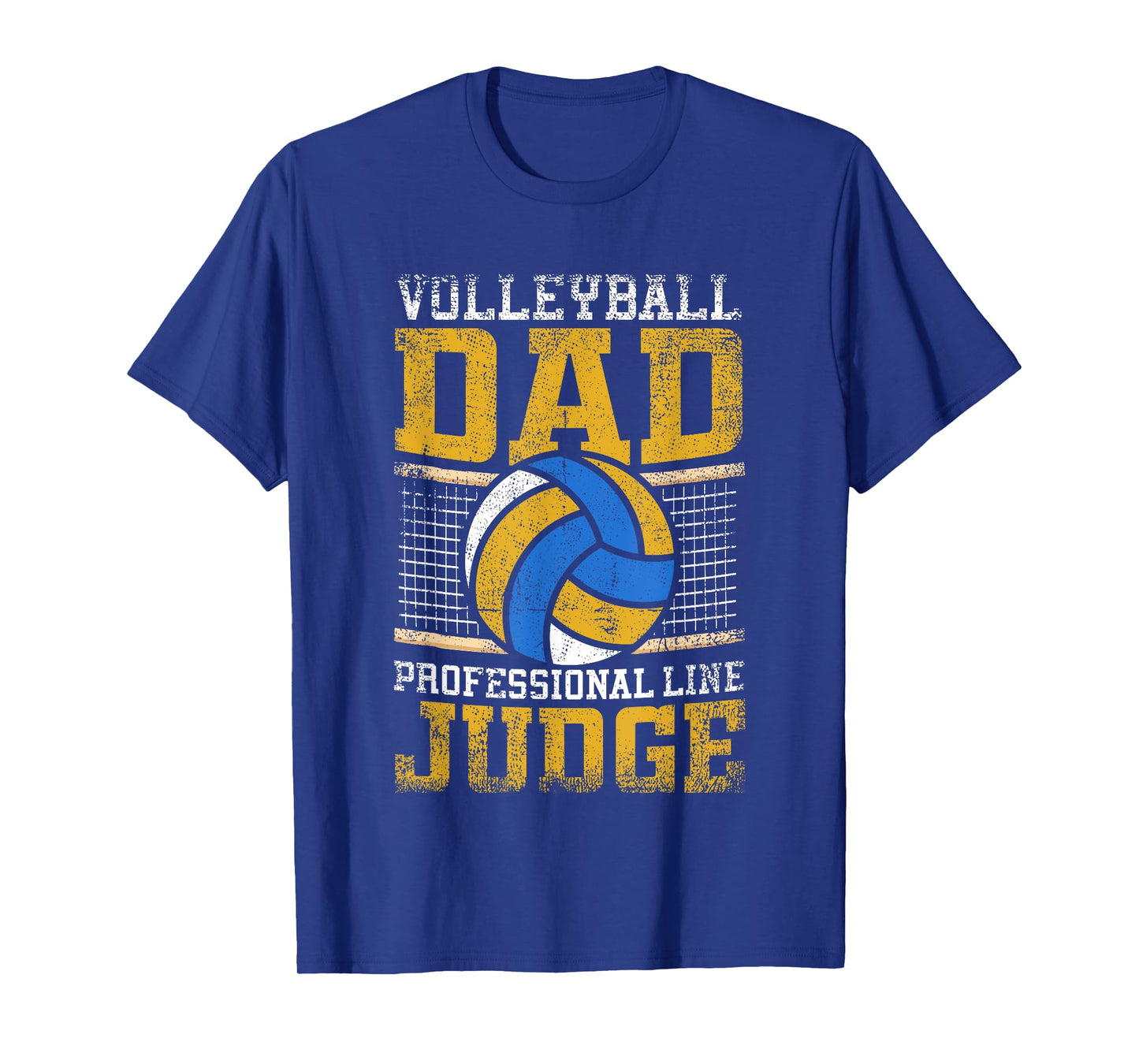 Volleyball Dad Professional Line Judge T-Shirt